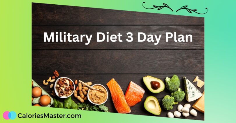 Military Diet 3 Day Plan