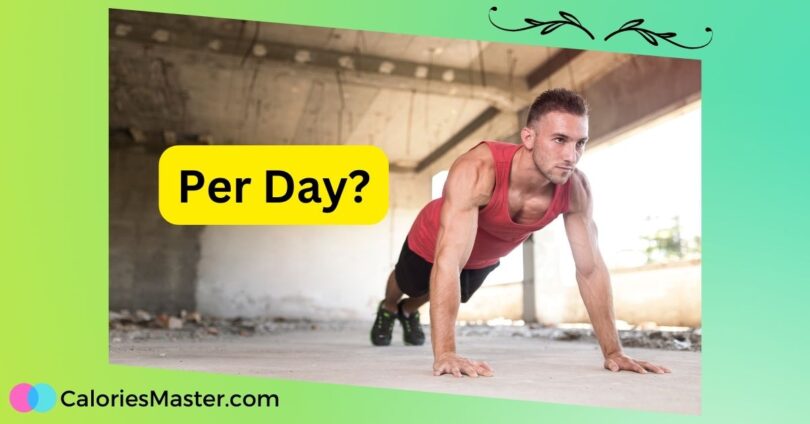 How Many Pushups Per Day